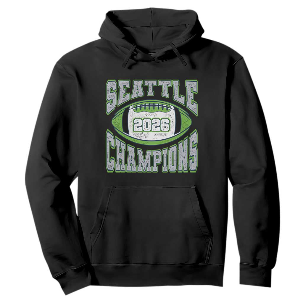 2026 Champion Seattle Hoodie Football Lovers TS10 Black Print Your Wear