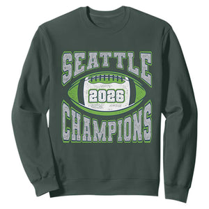 2026 Champion Seattle Sweatshirt Football Lovers TS10 Dark Forest Green Print Your Wear