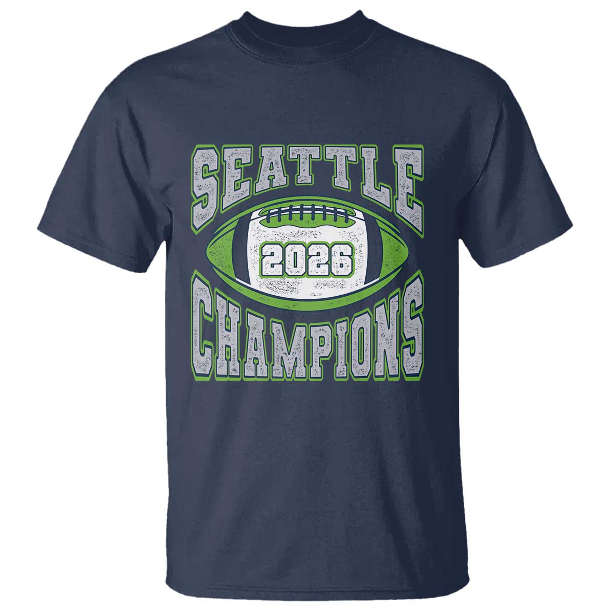 2026 Champion Seattle T Shirt Football Lovers TS10 Navy Print Your Wear