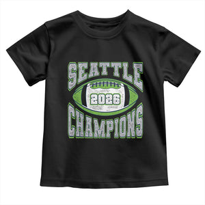 2026 Champion Seattle Toddler T Shirt Football Lovers TS10 Black Print Your Wear