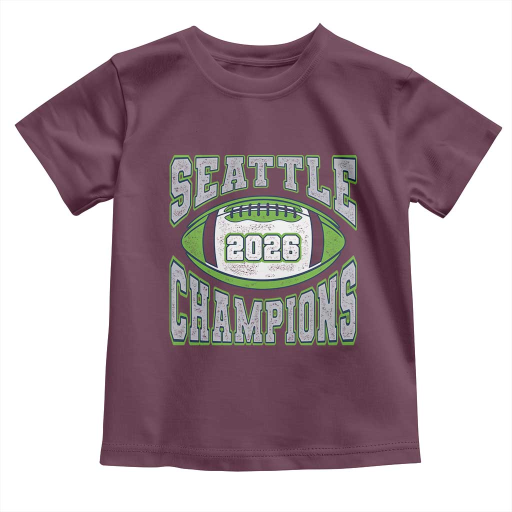 2026 Champion Seattle Toddler T Shirt Football Lovers TS10 Maroon Print Your Wear