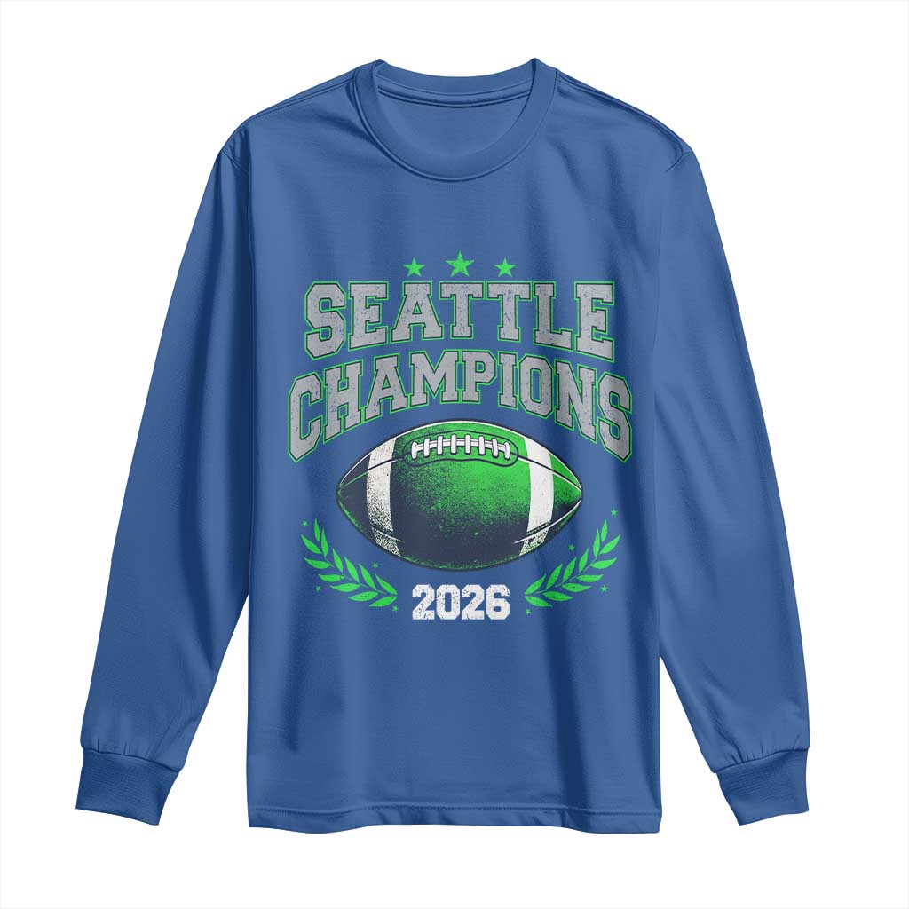 Seattle Champions 2026 Long Sleeve Shirt Retro Gameday Football Team Fan TS10 Royal Blue Print Your Wear