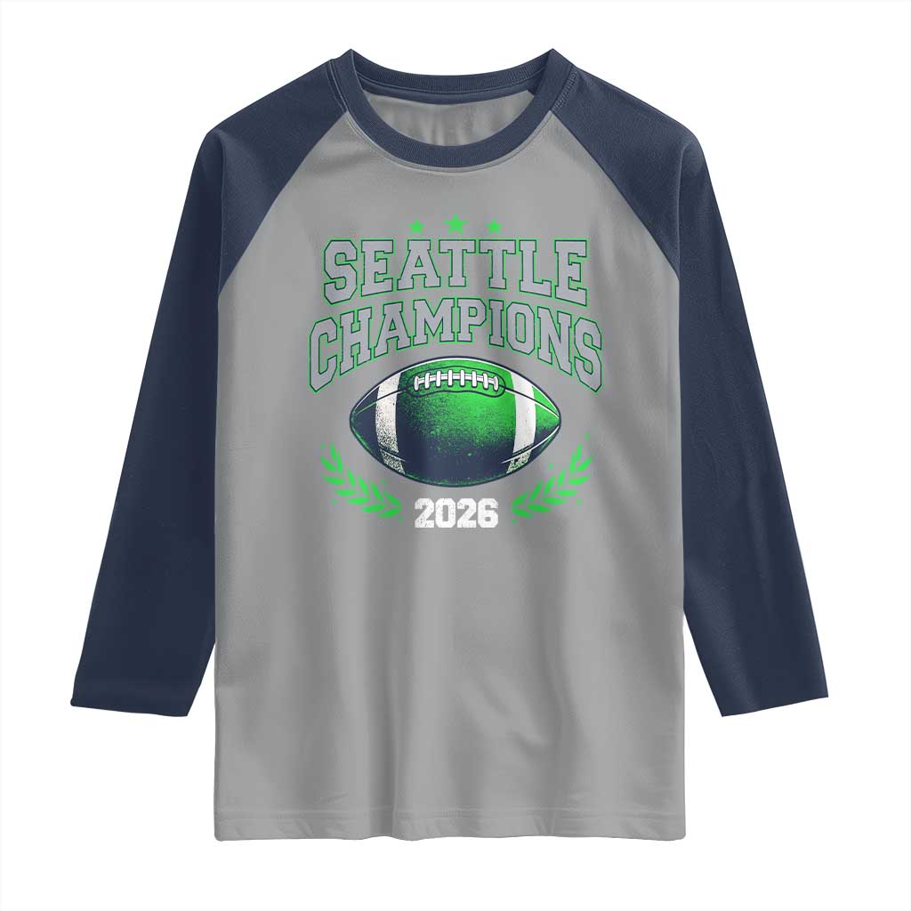 Seattle Champions 2026 Raglan Shirt Retro Gameday Football Team Fan TS10 Sport Gray Navy Print Your Wear