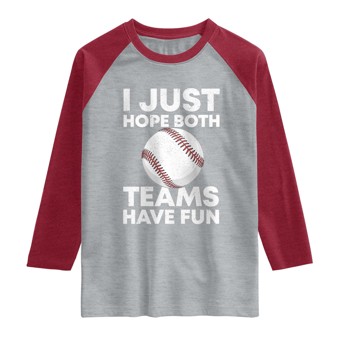 Funny Baseball Raglan Shirt I Just Hope Both Teams Have Fun TS10 Heather Gray Heather Red Print Your Wear