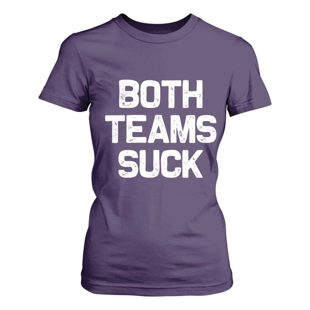 Both Team Sucks T Shirt For Women Funny Game Day Sports Meme TS10 Purple Print Your Wear