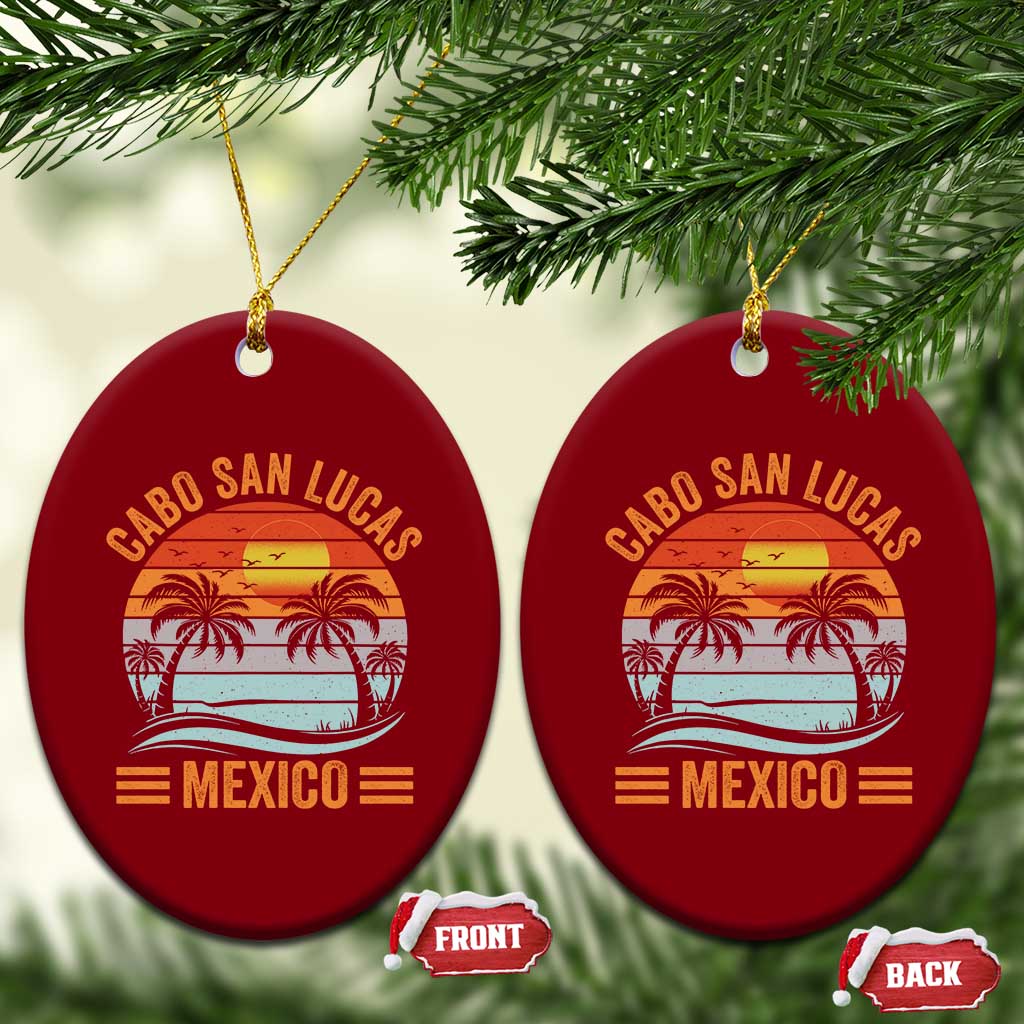 Cabo San Lucas Mexico Ceramic Ornament Beach Summer Vacation Family Trip Retro 70s TS10 Print Your Wear