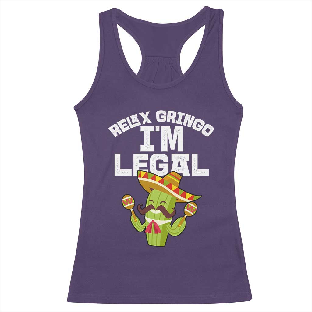 Funny Mexican Immigrant Racerback Tank Top Relax Gringo Im Legal Cinco De Mayo TS10 Purple Print Your Wear