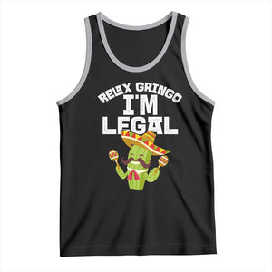 Funny Mexican Immigrant Tank Top Relax Gringo Im Legal Cinco De Mayo TS10 Black Athletic Heather Print Your Wear