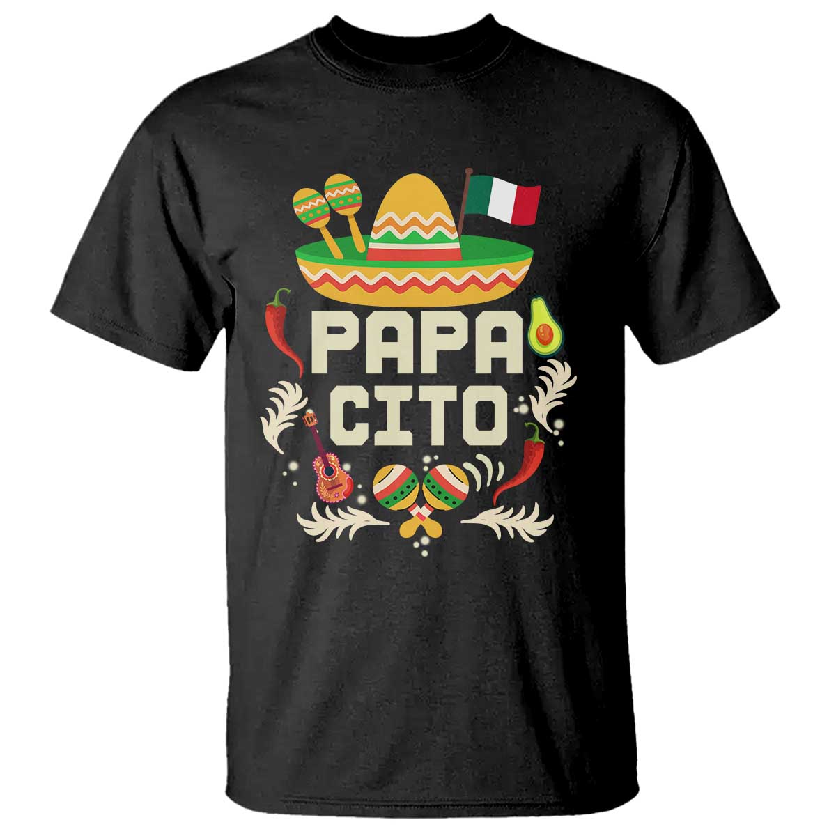 Mexican Dad T Shirt Papa Cito Latino Fathers Day Gift Mexican Pride TS10 Black Print Your Wear