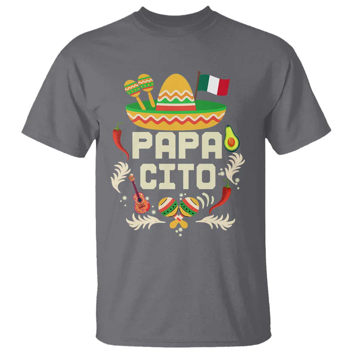 Mexican Dad T Shirt Papa Cito Latino Fathers Day Gift Mexican Pride TS10 Charcoal Print Your Wear