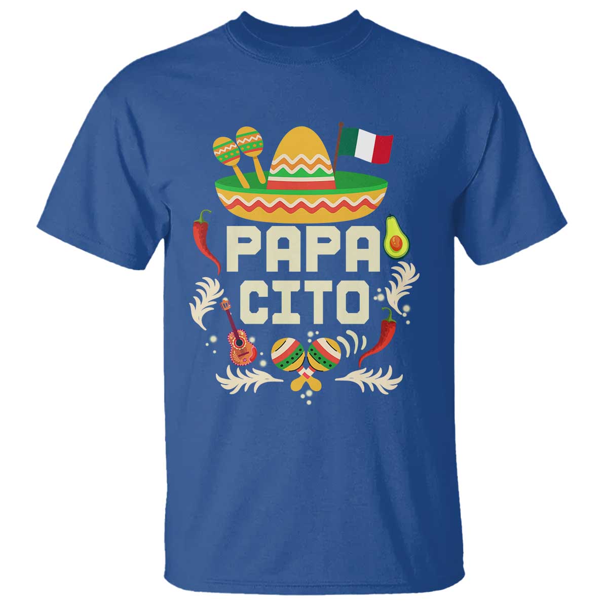 Mexican Dad T Shirt Papa Cito Latino Fathers Day Gift Mexican Pride TS10 Royal Blue Print Your Wear