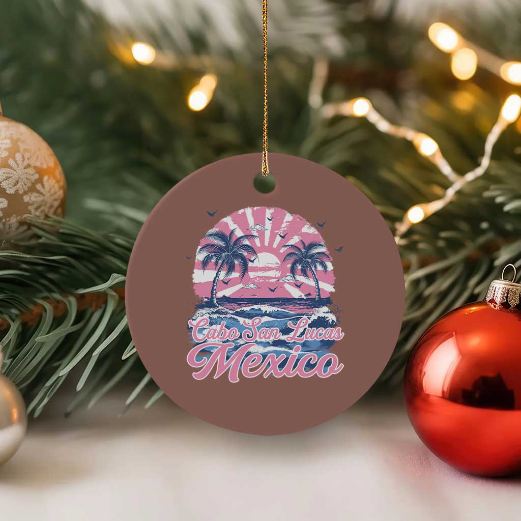 Cabo San Lucas Mexico Ceramic Ornament Vintage Retro Beach Summer Vacation Family Trip TS10 1pc Mocha Print Your Wear