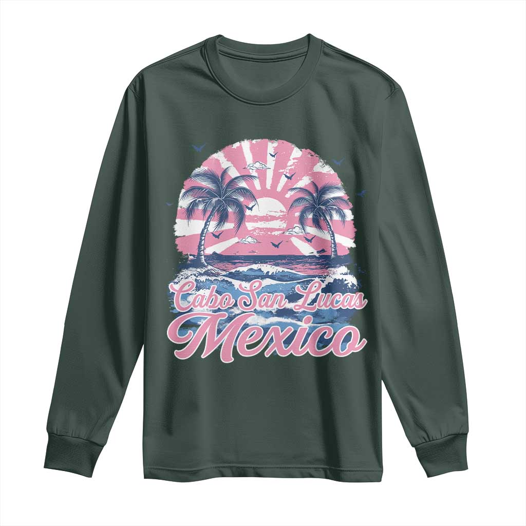 Cabo San Lucas Mexico Long Sleeve Shirt Vintage Retro Beach Summer Vacation Family Trip TS10 Dark Forest Green Print Your Wear