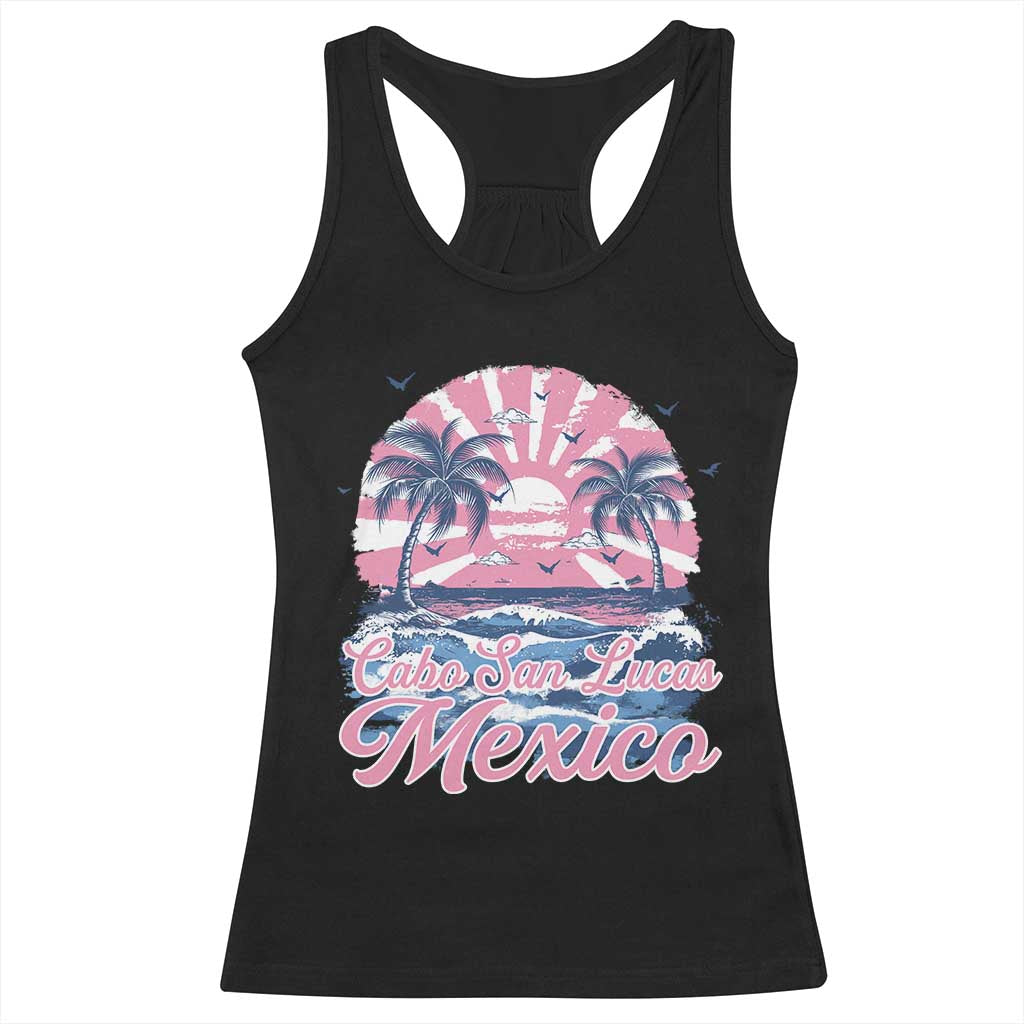 Cabo San Lucas Mexico Racerback Tank Top Vintage Retro Beach Summer Vacation Family Trip TS10 Black Print Your Wear