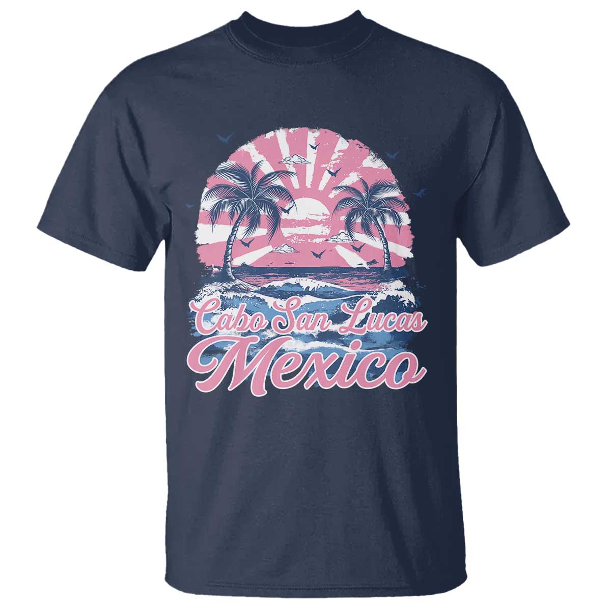 Cabo San Lucas Mexico T Shirt Vintage Retro Beach Summer Vacation Family Trip TS10 Navy Print Your Wear
