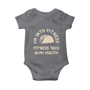 Funny Taco Fitness Baby Onesie Im Into Fitness Taco In My Mouth Mexican Humor TS10 Charcoal Print Your Wear
