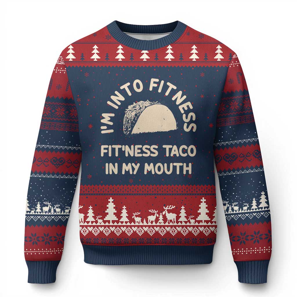 Funny Taco Fitness Ugly Christmas Sweater Im Into Fitness Taco In My Mouth Mexican Humor TS10 Navy Red Print Your Wear