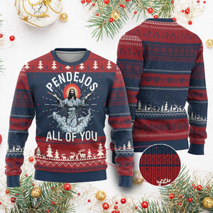 Jesus Sarcastic Humor Knit Sweatshirt Pendejos All Of You - Print Your Wear