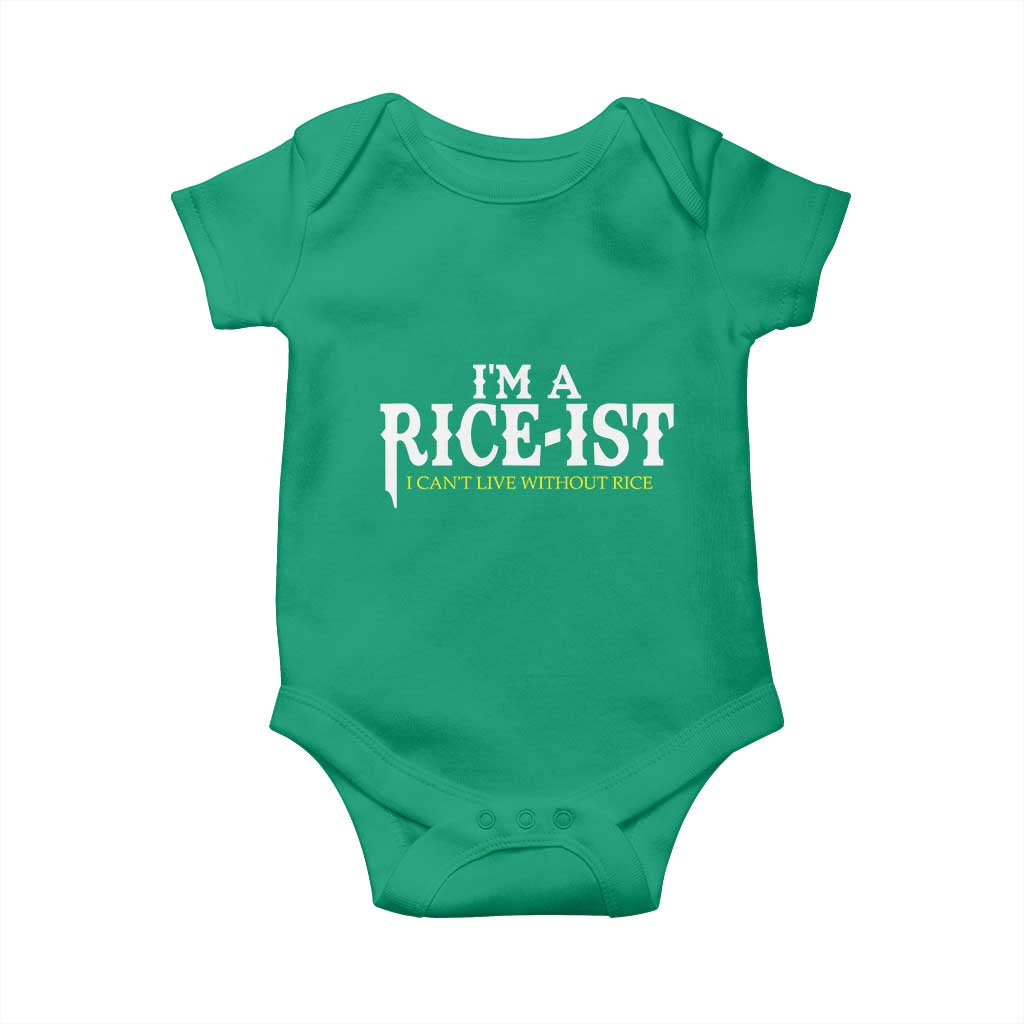 Rice Lover Baby Onesie Im a Rice-Ist Rice Asian Food Humor TS10 Irish Green Print Your Wear
