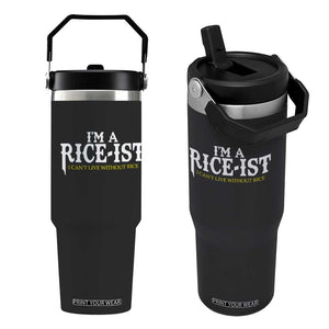 Rice Lover Flip Straw Tumbler Im a Rice-Ist Rice Asian Food Humor TS10 One Size: 30 oz Black Print Your Wear