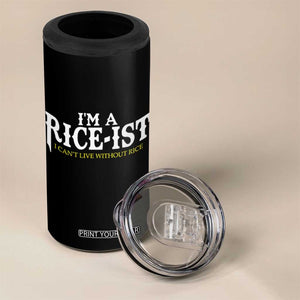 Rice Lover 4 in 1 Can Cooler Tumbler Im a Rice-Ist Rice Asian Food Humor TS10 Print Your Wear