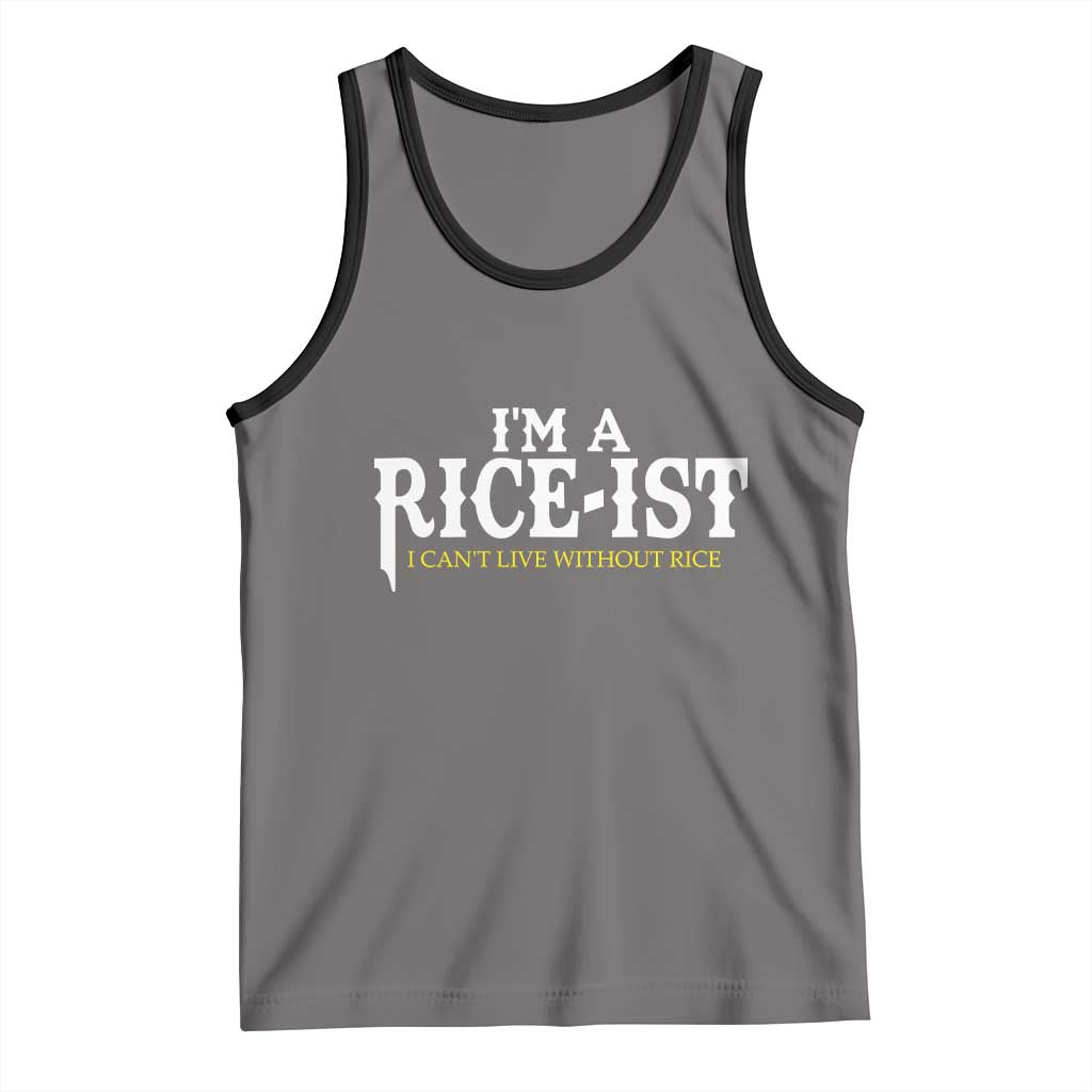 Rice Lover Tank Top Im a Rice-Ist Rice Asian Food Humor TS10 Deep Heather Black Print Your Wear