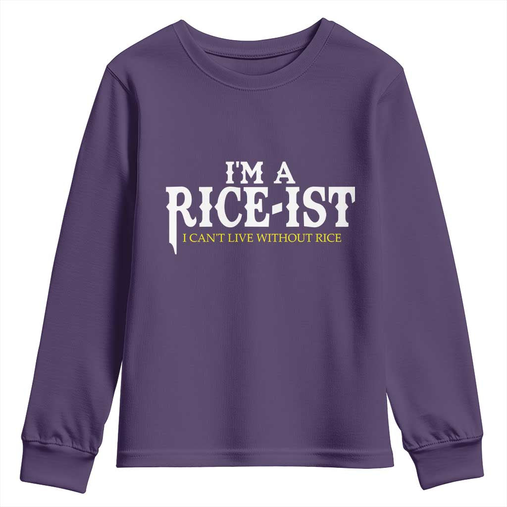 Rice Lover Youth Sweatshirt Im a Rice-Ist Rice Asian Food Humor TS10 Purple Print Your Wear