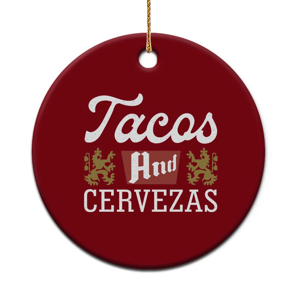 Tacos And Cervezas Ceramic Ornament Mexican Food Beer Humor TS10 1pc Red Print Your Wear