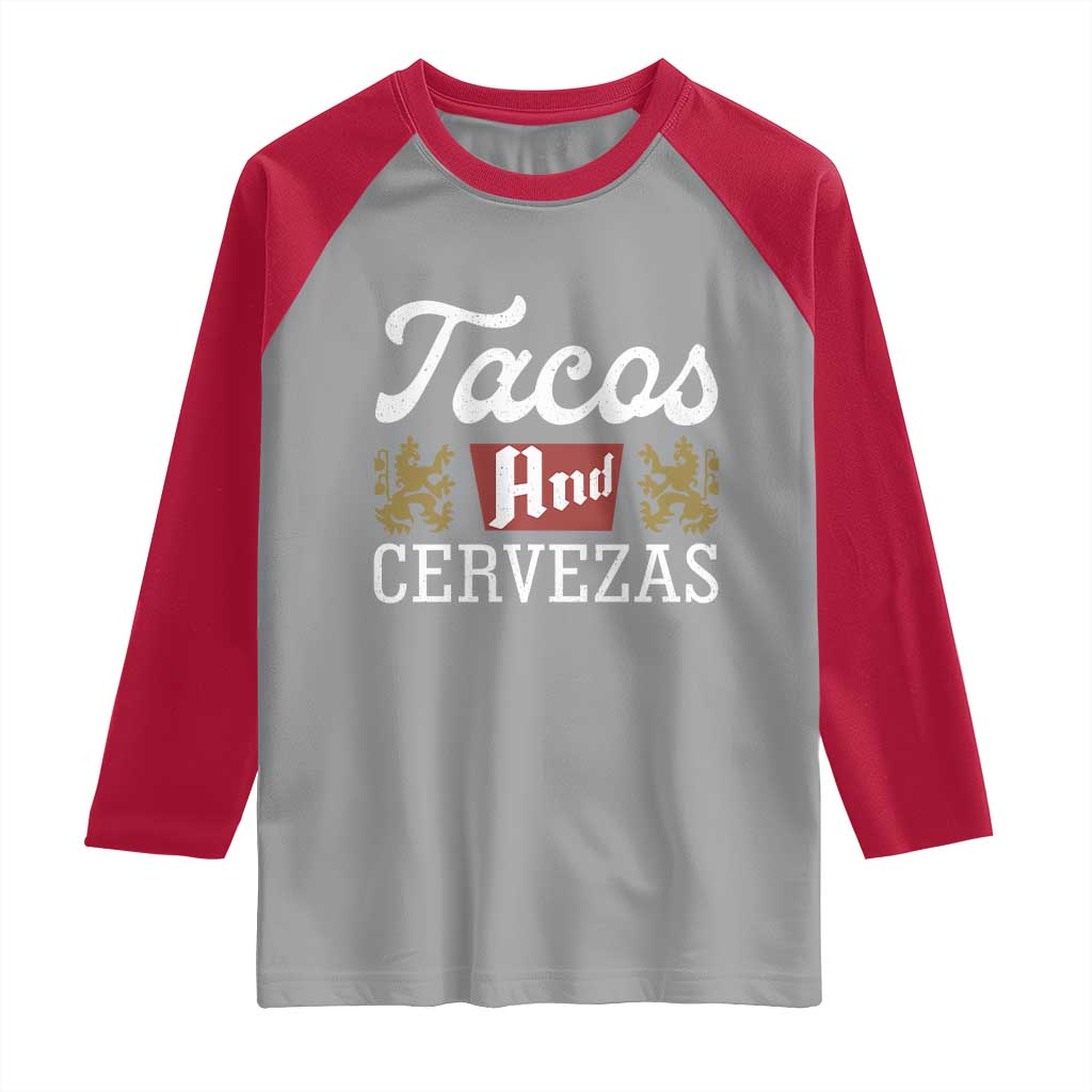 Tacos And Cervezas Raglan Shirt Mexican Food Beer Humor TS10 Sport Gray Red Print Your Wear