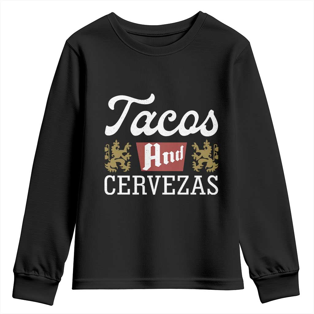 Tacos And Cervezas Youth Sweatshirt Mexican Food Beer Humor TS10 Black Print Your Wear