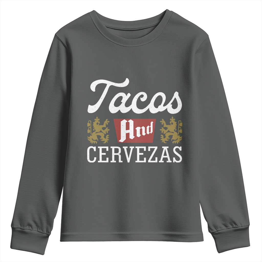 Tacos And Cervezas Youth Sweatshirt Mexican Food Beer Humor TS10 Dark Heather Print Your Wear