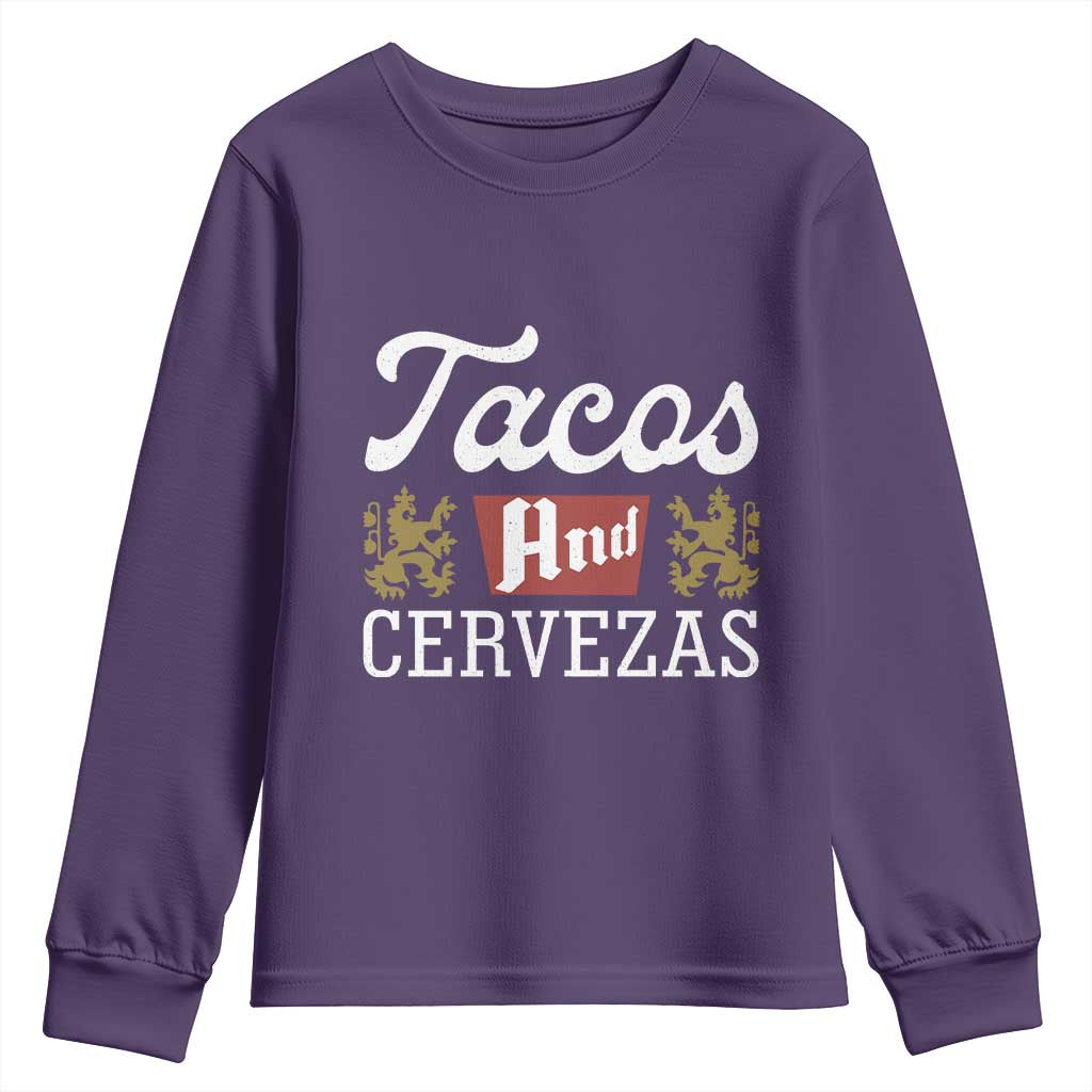 Tacos And Cervezas Youth Sweatshirt Mexican Food Beer Humor TS10 Purple Print Your Wear