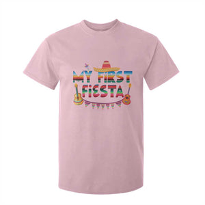 My First Fiesta T Shirt For Kid Baby Cinco De Mayo Mexican Fiesta Outfit TS10 Light Pink Print Your Wear