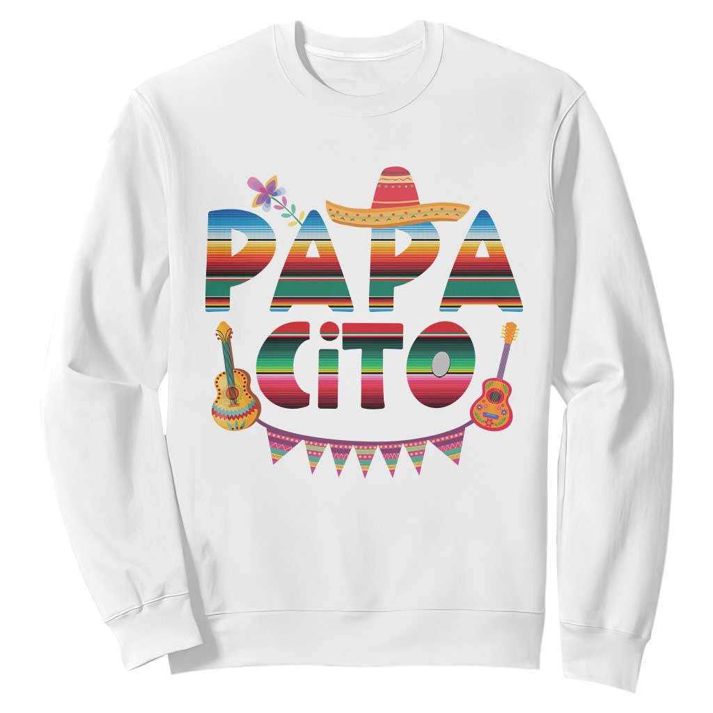 Papa Cito Sweatshirt Mexican Dad Latino Fathers Day Gift TS10 White Print Your Wear