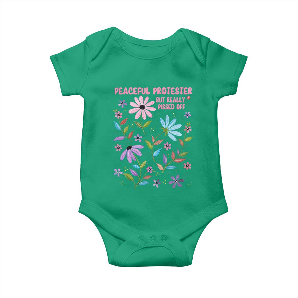 Feminist Protest Baby Onesie Peaceful But Pissed Off Floral Resist TS10 Irish Green Print Your Wear