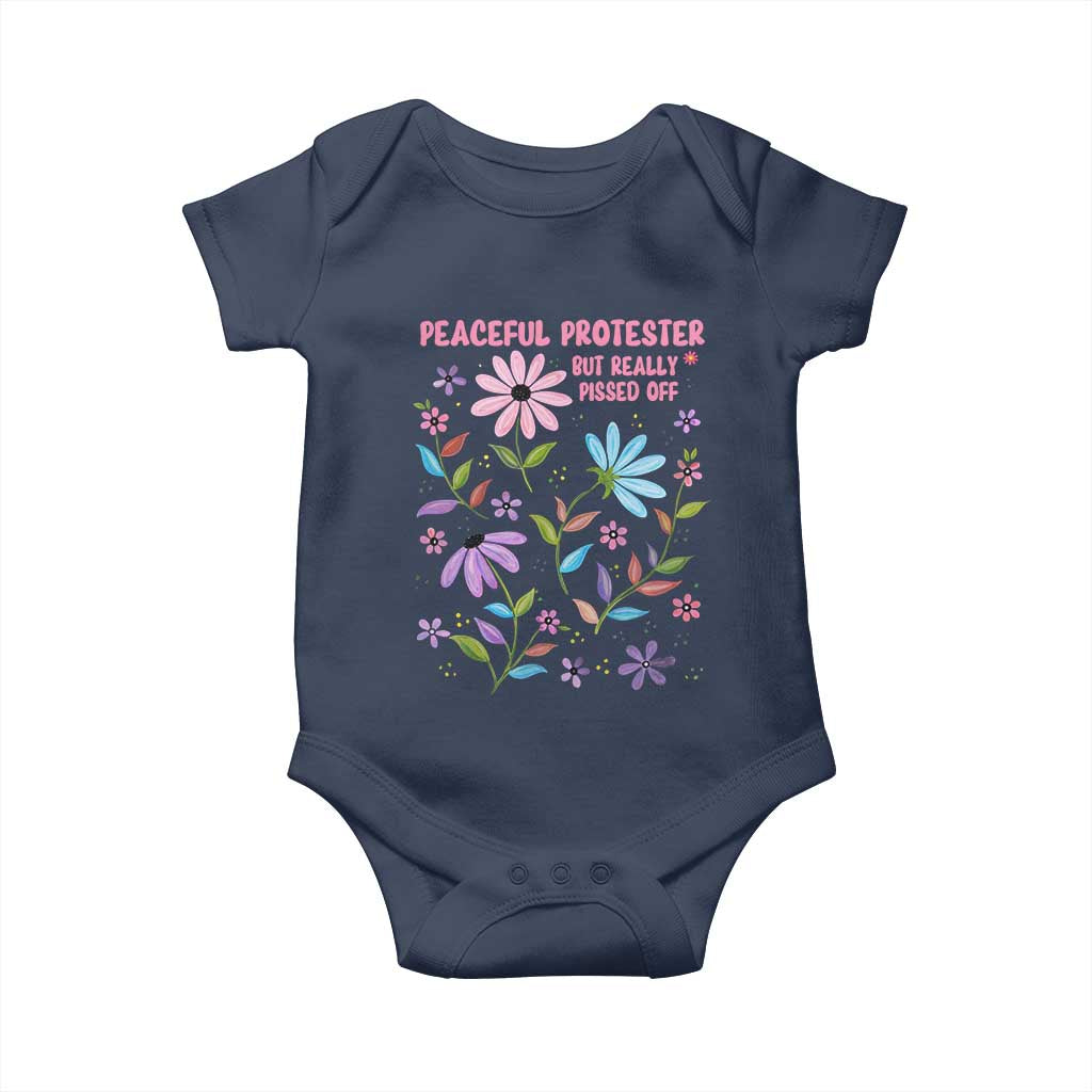 Feminist Protest Baby Onesie Peaceful But Pissed Off Floral Resist TS10 Navy Print Your Wear