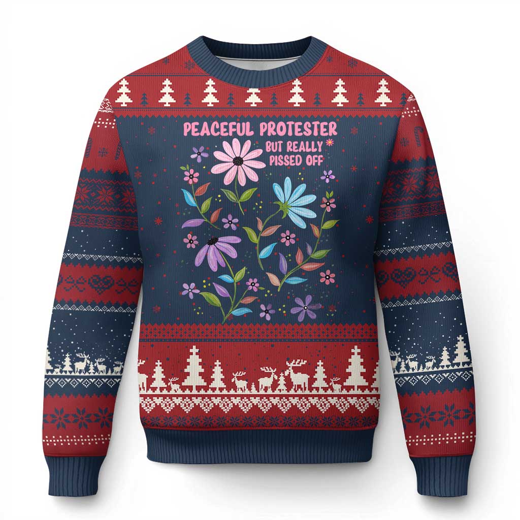 Feminist Protest Ugly Christmas Sweater Peaceful But Pissed Off Floral Resist TS10 Navy Red Print Your Wear