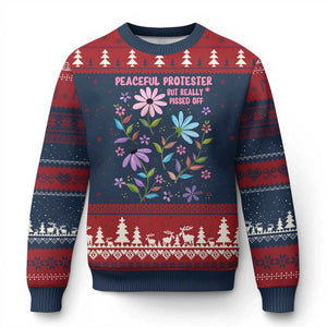 Feminist Protest Ugly Christmas Sweater Peaceful But Pissed Off Floral Resist TS10 Navy Red Print Your Wear