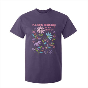 Feminist Protest T Shirt For Kid Peaceful But Pissed Off Floral Resist TS10 Purple Print Your Wear