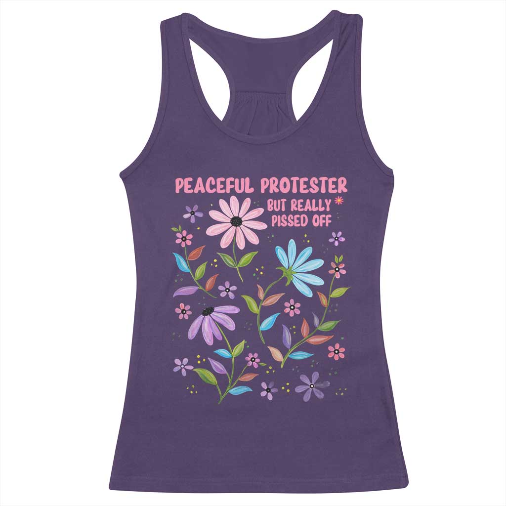 Feminist Protest Racerback Tank Top Peaceful But Pissed Off Floral Resist TS10 Purple Print Your Wear
