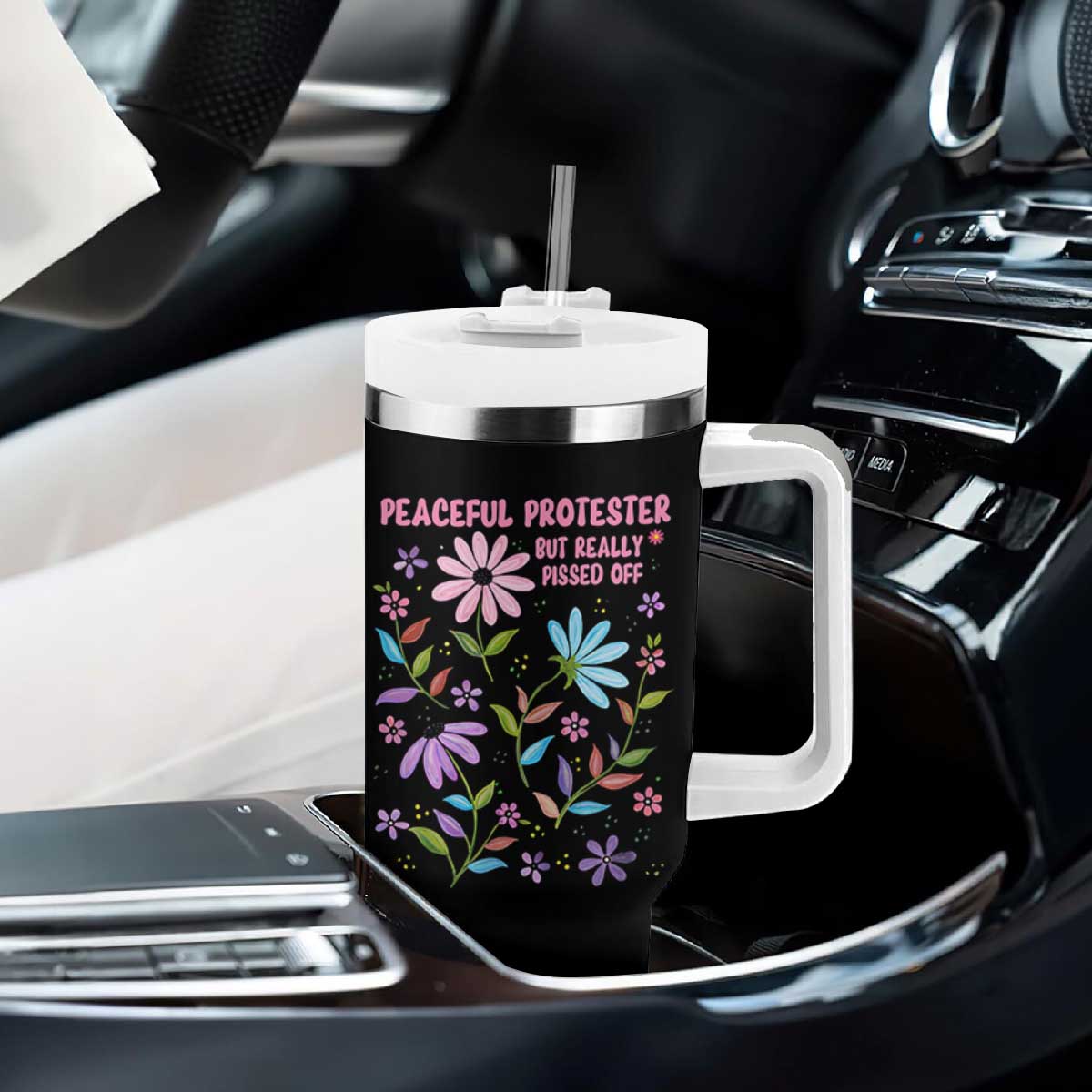 Feminist Protest Tumbler With Handle Peaceful But Pissed Off Floral Resist TS10 Print Your Wear
