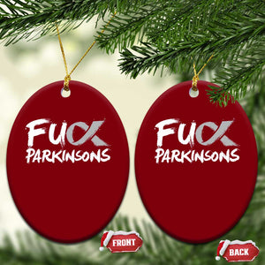 Fuck Parkinsons Ceramic Ornament Parkinsons Disease Awareness Month TS10 Print Your Wear