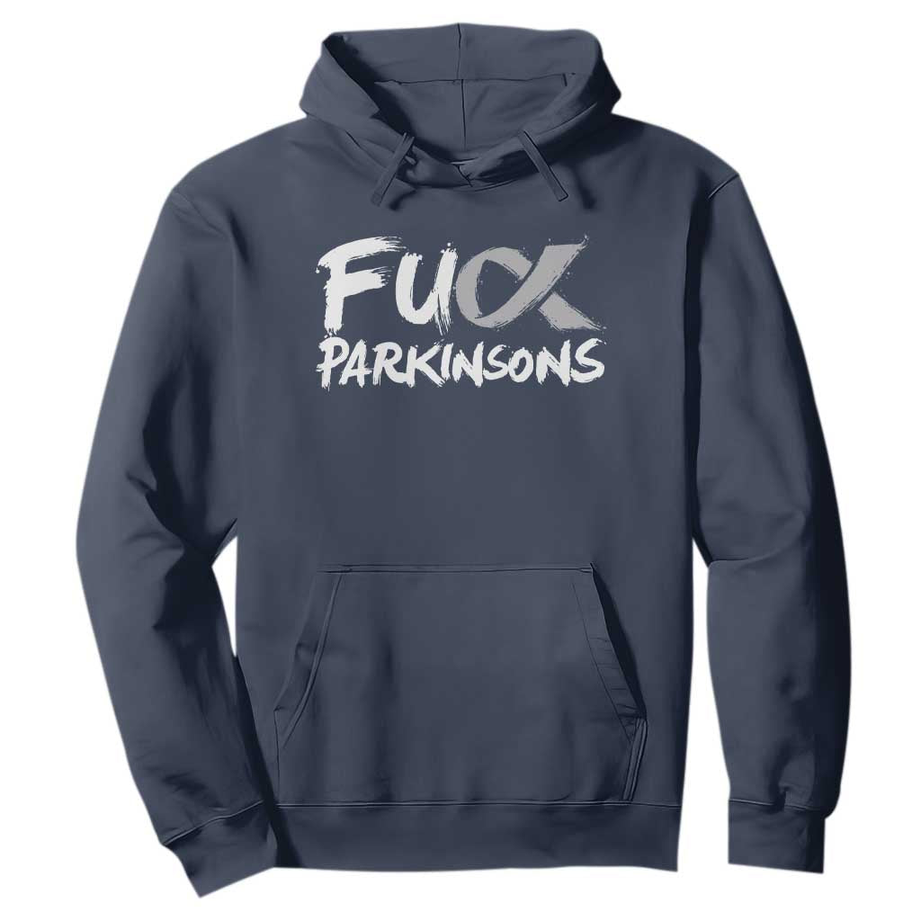Fuck Parkinsons Hoodie Parkinsons Disease Awareness Month TS10 Navy Print Your Wear