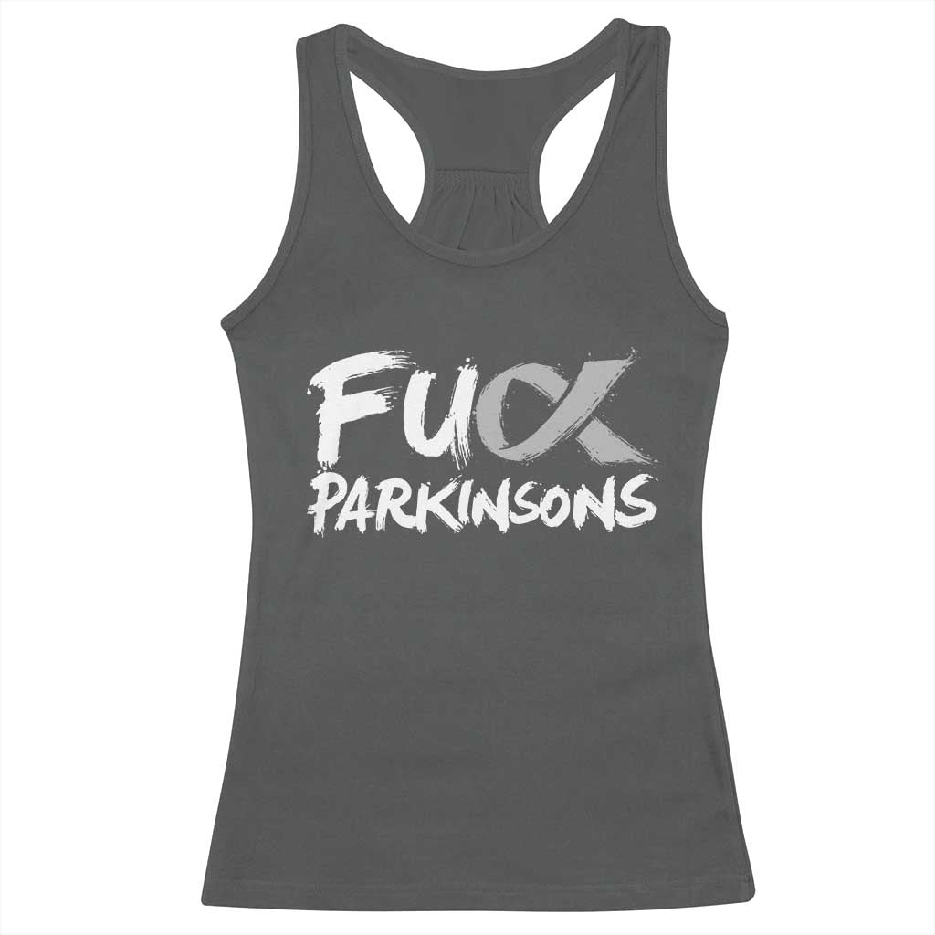 Fuck Parkinsons Racerback Tank Top Parkinsons Disease Awareness Month TS10 Dark Heather Print Your Wear