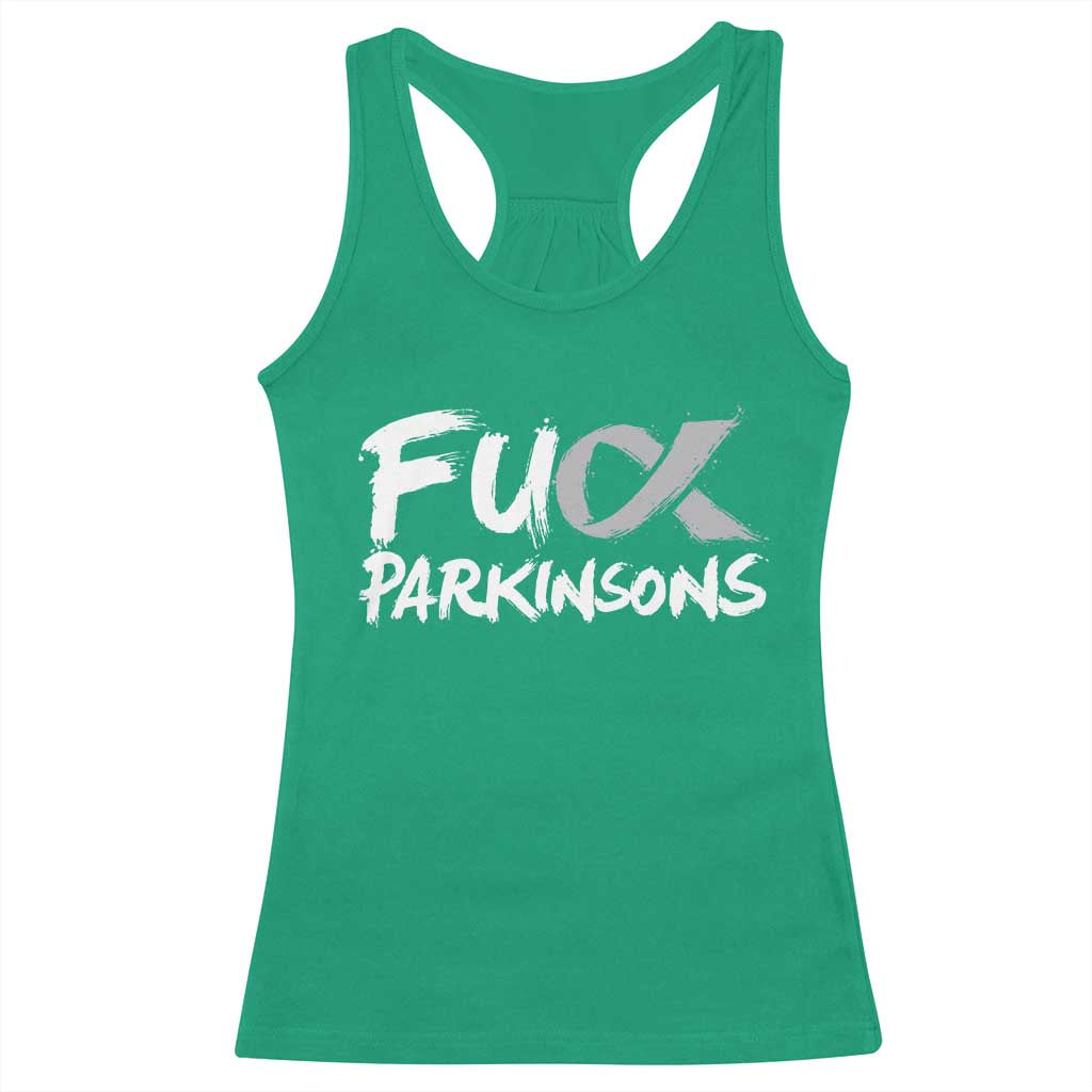 Fuck Parkinsons Racerback Tank Top Parkinsons Disease Awareness Month TS10 Irish Green Print Your Wear