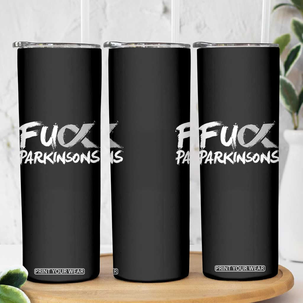 Fuck Parkinsons Skinny Tumbler Parkinsons Disease Awareness Month TS10 Print Your Wear