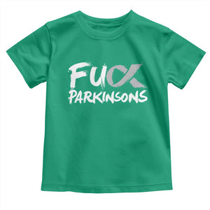 Fuck Parkinsons Toddler T Shirt Parkinsons Disease Awareness Month TS10 Irish Green Print Your Wear