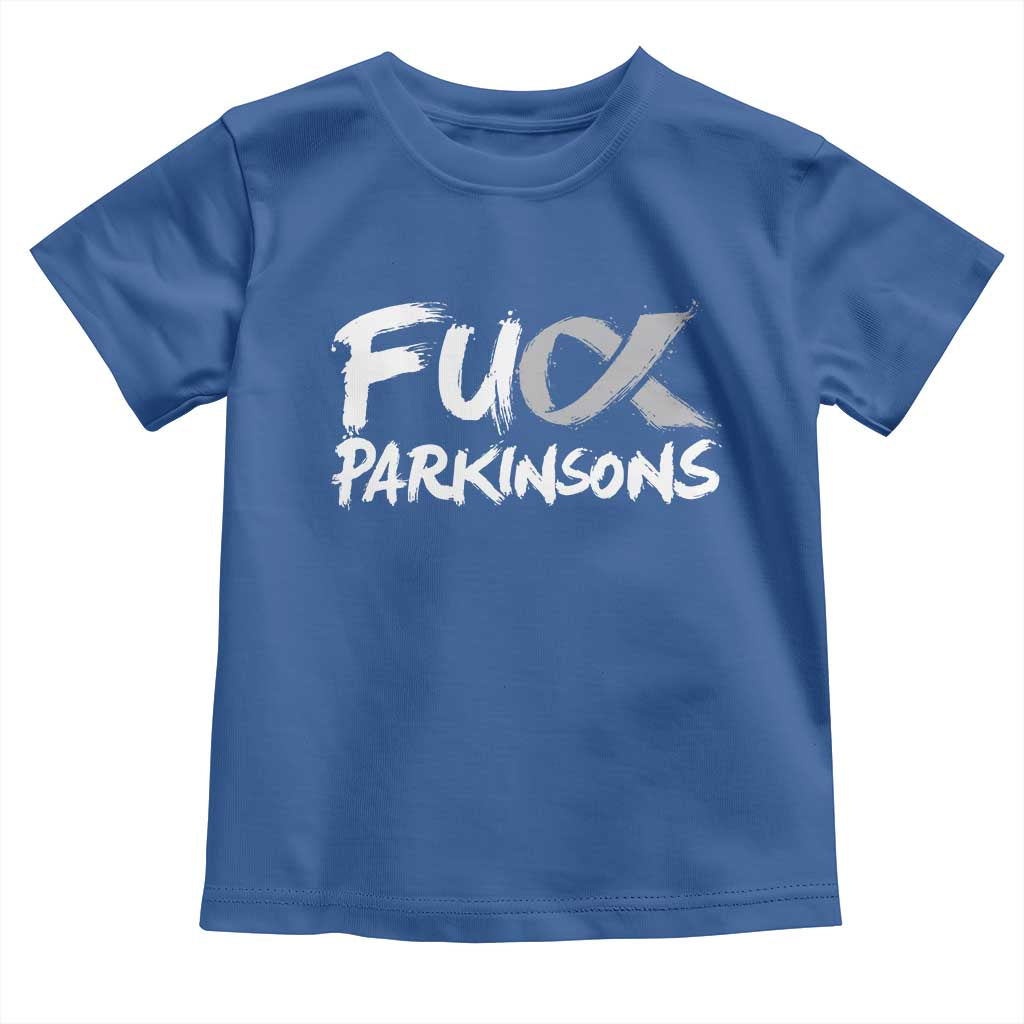 Fuck Parkinsons Toddler T Shirt Parkinsons Disease Awareness Month TS10 Royal Blue Print Your Wear