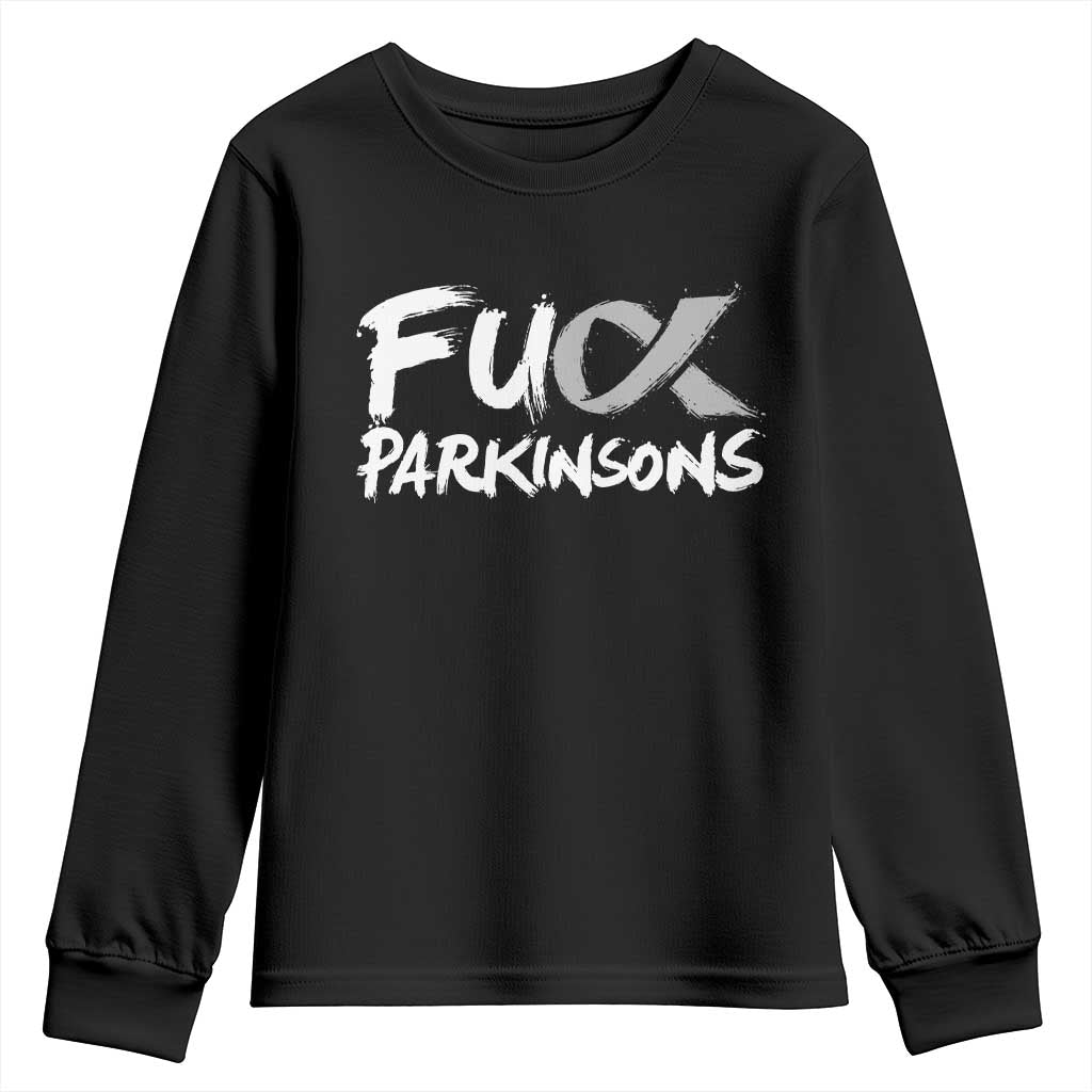 Fuck Parkinsons Youth Sweatshirt Parkinsons Disease Awareness Month TS10 Black Print Your Wear