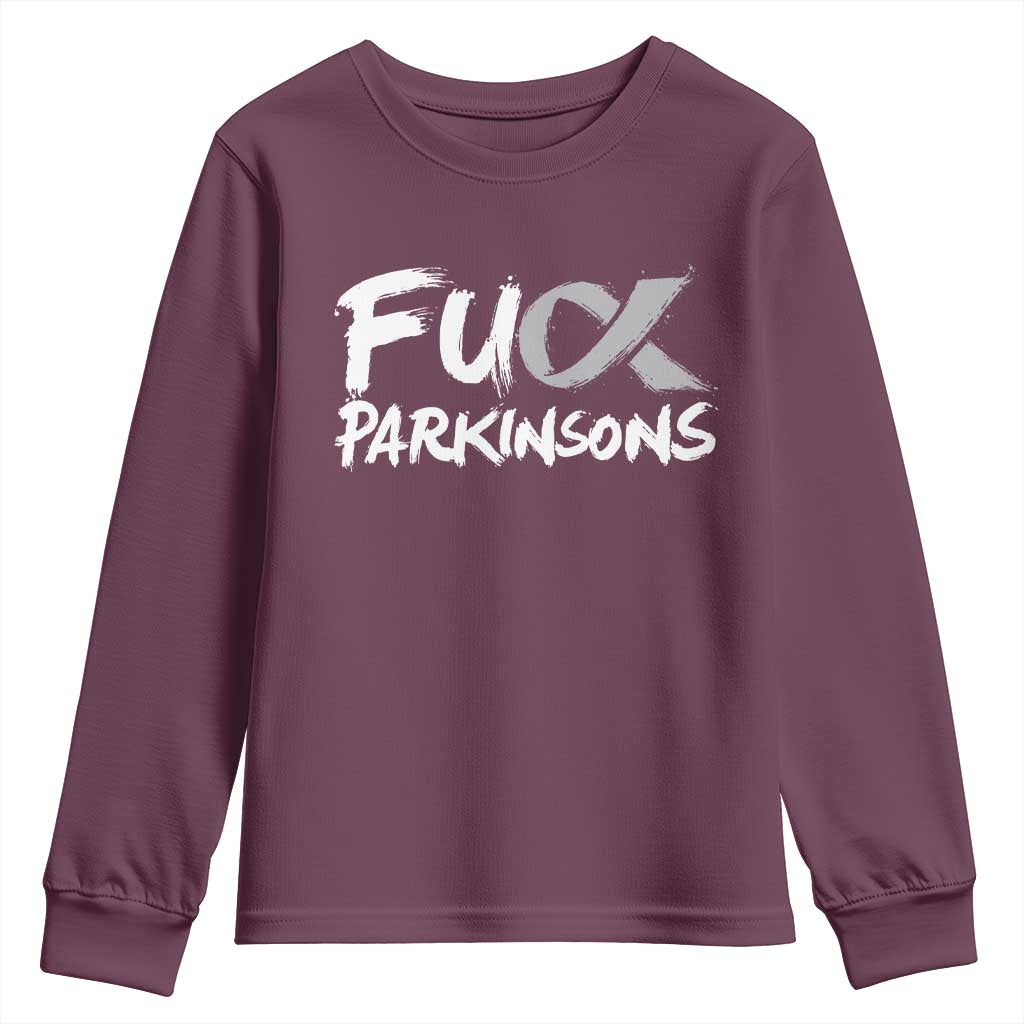 Fuck Parkinsons Youth Sweatshirt Parkinsons Disease Awareness Month TS10 Maroon Print Your Wear